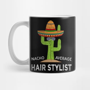 Fun Hairstylist Humor Gifts  Funny Meme Saying Hair Stylist Mug